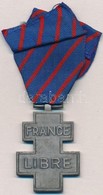 Franciaország 1946. 'Médaille Commémorative Des Services Volontaires Dans La France Libre (A Szabad Franciaországért Vál - Sonstige & Ohne Zuordnung