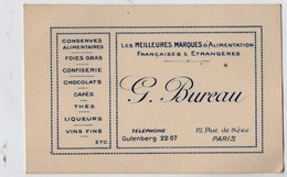 VP15.556 - CDV - Carte De Visite - Les Meilleures Marques D'Alimentation G. BUREAU à PARIS Rue De Sèze - Cartes De Visite