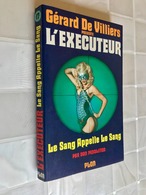 L’EXECUTEUR N° 17  Le Sang Appelle Le Sang  Don Pendleton  Edition PLON 1977 - Plon