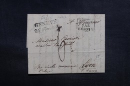 SUISSE - Lettre De Genève Pour Lyon En 1828 , Voir Griffe Et Cachets - L 41585 - ...-1845 Prephilately
