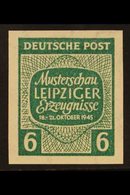 RUSSIAN ZONE WEST SAXONY 1945 6pf Green Leipzig Fair IMPERF, Michel 125 X U, Never Hinged Mint, Very Fresh. For More Ima - Other & Unclassified