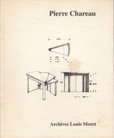 PIERRE CHAREAU. Lot De 4 Monographies Abondamment Illus - Non Classés