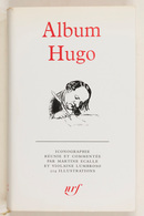 [PLÉIADE] Album Hugo. Iconographie Réunie Et Commentée - Non Classificati