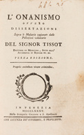 Samuel Auguste André David TISSOT - L'Onanismo, Ovvero. - Unclassified