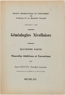 René GOFFIN - Généalogies Nivelloises. Première [- Quat - Non Classificati