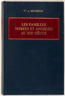 A., Vicomte RÉVÉREND - Les Familles Titrées Et Anoblies - Non Classés