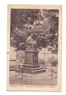 4152 KEMPEN, Denkmal Des Thomas Von Kempen, 192.. - Viersen