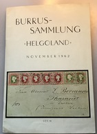 BURRUS Sammlung HELGOLAND Auktionskatalog Hans Grobe 1962(auction Catalogue Altdeutschland Heligoland Vente Aux Enchéres - Héligoland