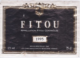 ANCIENNE ETIQUETTE VIN FRANCAIS  - FITOU  - 1995 - CHAIS BEAUCAIROIS  BEAUCAIRE - Languedoc-Roussillon