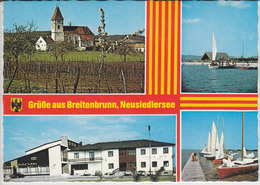 Grüße Aus BREITENBRUNN, Neusiedlersee , Mehrfachansicht Mit Wehrkirche, Seesrestaurant, Gasthof Wein, - Neusiedlerseeorte