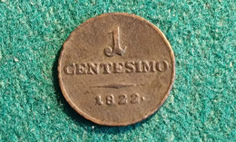 Lombardo Veneto 1 Centesimo 1822 - Lombardije-Venetië