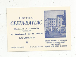 Carte De Visite ,  HOTEL GESTA-BAYLAC , 65 ,  LOURDES - Visiting Cards