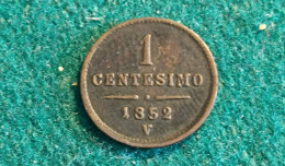 Lombardo Veneto 1 Centesimo 1852 - Lombardo-Veneto