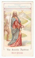 Chromo Edition Chocolaterie D' Aiguebelle Les Saints Apôtres Saint André Vintage Holy Prayer Card A25-29 - Aiguebelle