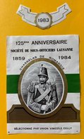 11615 -  125e Anniversaire Société Des Sous-Officiers Lausanne Suisse 1859 -1984 - Militaire