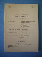 FICHE FCB / TTA 140 / FUSIL GARANT US M1 / SERVICE ET FONCTIONNEMENT DE L'ARME / 1956 - Armas De Colección