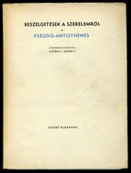 Kerényi Károly: Pseudo-Antisthenés. Beszélgetések A Szerelemről. Budapest, 1943 - Unclassified