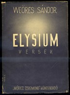 Weöres Sándor: Elysium. Versek. Bp, [1946.] Első Kiadás - Sin Clasificación