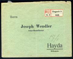 ZÁGRÁB 1919. Ajánlott Levél, Megszállás Bélyegekkel  Hayda-ba Küldve - Brieven En Documenten