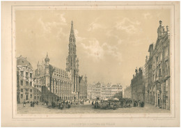 La Belgique Pittoesque Bruxelles, Szép Litográfia , Képméret : 38*25 Cm  /  Nice Litho - Lithographies