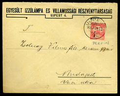 UJPEST 1910. Egyesült Izzó , Céges Levél, Céglyukasztásos Bélyeggel  /  United Bulb Corp Letter Corp. Punched Stamp - Oblitérés