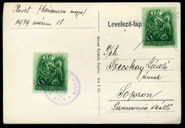 HUSZT 1939. Levelezőlap Magyar Kir Posta 113 Kisegítő Bélyegzéssel  /  P.card Hun. Roy. Post 113 Escort Pmk - Covers & Documents