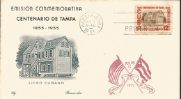 V) 1955 CARIBBEAN, CENTENARY OF TAMPA, RED CANCELLATION, WITH SLOGAN CANCELLATION, OVERPRINT IN BLACK, FDC - Lettres & Documents