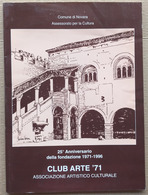 CLUB ARTE 1971 - 25 ANNIVERSARIO FONDAZIONE (210819) - Novelle, Racconti