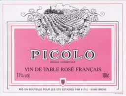 ANCIENNE ETIQUETTE - VIN ROSE DE FRANCE -  PICOLO - ETS ESTADIEU A BRENS 81600 - Vino Rosato