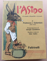 L'ASINO-è IL POPOLO DI PODRECCA E GALANTARA - PAG 430 DEL 1970 ( CART 72) - Storia