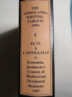 Archéologie - Livre - The Vindolanda Writing Tablets - 1994 - EL . VI  A L'Antiguitat - British Museum  - TBE - - Cultural