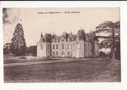 CPA France 53 - Laval - Château De Poligny Forcé -  Achat Immédiat à Prix Fixe - Invasi D'acqua & Impianti Eolici