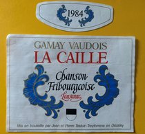 11617- Chanson Fribourgeoise De Lausanne Suisse Gamay La Caille 1984 - Música