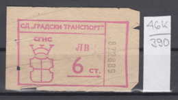 46K390 /  6 St. - BUS , TRAM , Trolleybus , SOFIA , Ticket Billet , Bulgaria Bulgarie Bulgarien Bulgarije - Europe