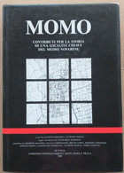 MOMO - CONTRIBUTI PER LA STORIA LOCALE PAG. 429 -EDIZIONE 1985 ( CART 70) - History