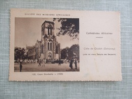 CPA OUIDAH DAHOMEY CATHEDRALE AFRICAINE - Dahomey