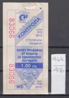 46K406 / 2010 - 1.00 Leva - Seller Driver , BUS , TRAM , Trolleybus , SOFIA , Ticket Billet , Bulgaria Bulgarie - Europa