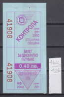46K426 / 2002 - 0.40 Leva - BUS , TRAM , Trolleybus , SOFIA , Ticket Billet , Bulgaria Bulgarie Bulgarien - Europa