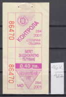46K427 / 2001 - 0.40 Leva - BUS , TRAM , Trolleybus , SOFIA , Ticket Billet , Bulgaria Bulgarie Bulgarien - Europa
