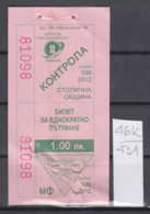 46K431 / 2012 - 1.00 Leva - BUS , TRAM , Trolleybus , SOFIA , Ticket Billet , Bulgaria Bulgarie Bulgarien - Europe