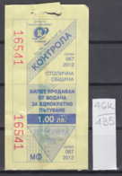 46K435 / 2012 - 1.00 Leva - Seller Driver , BUS , TRAM , Trolleybus , SOFIA , Ticket Billet , Bulgaria Bulgarie - Europa