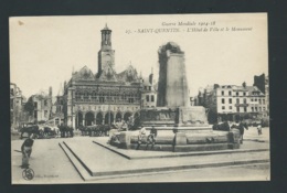 Guerre Mondiale 1914/18 Saint Quentin - L'Hotel De Ville Et Le Monument  Obe 3260 - Guerre 1914-18