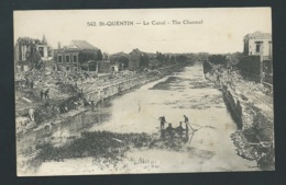 N° 542  Saint Quentin - LE CANAL  Obe 3261 - War 1914-18