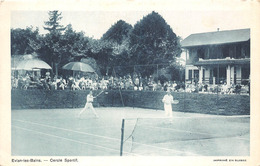 74-EVIAN-LES-BAINS- CERCLE SPORTIF - TENNIS - Evian-les-Bains