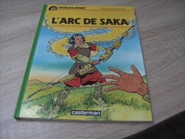 Chevalier Ardent L'arc De Saka Edition Originale Très Bon état - Chevalier Ardent