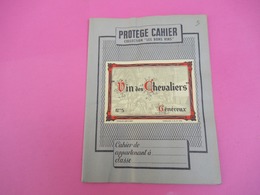 Protège   Cahier/ Vins/ Collection Les Bons Vins / Vin Des Chevaliers// /Vers 1950            CAH196 - V