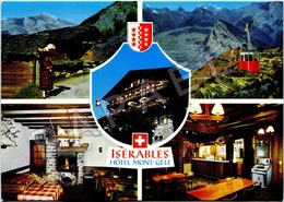 Isérables (Suisse) - Quelques Vues - Hôtel Mont-Gelé - Isérables