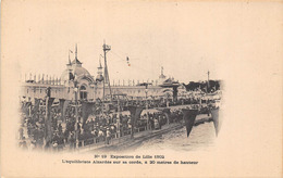 59-LILLE- EXPOSITION DE LILLE 1902, L'EQUILIBRISTE ALZARDES SUR SA CORDE A 20 METRES DE HAUTEUR - Lille