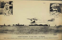 CPA. - > Accidents > Paris-Madrid 21.5.1911 - MM TRAIN Et BONNIER Dont La Chûte A Causé La Mort De Mr BERTEAUX, Ministre - Incidenti