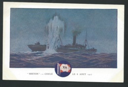 Messagerie Maritime - "  Breton " Coulé Le 8 Aout 1917 -  Obe 3270 - Guerra 1914-18